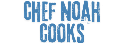 Chefnoahcooks
